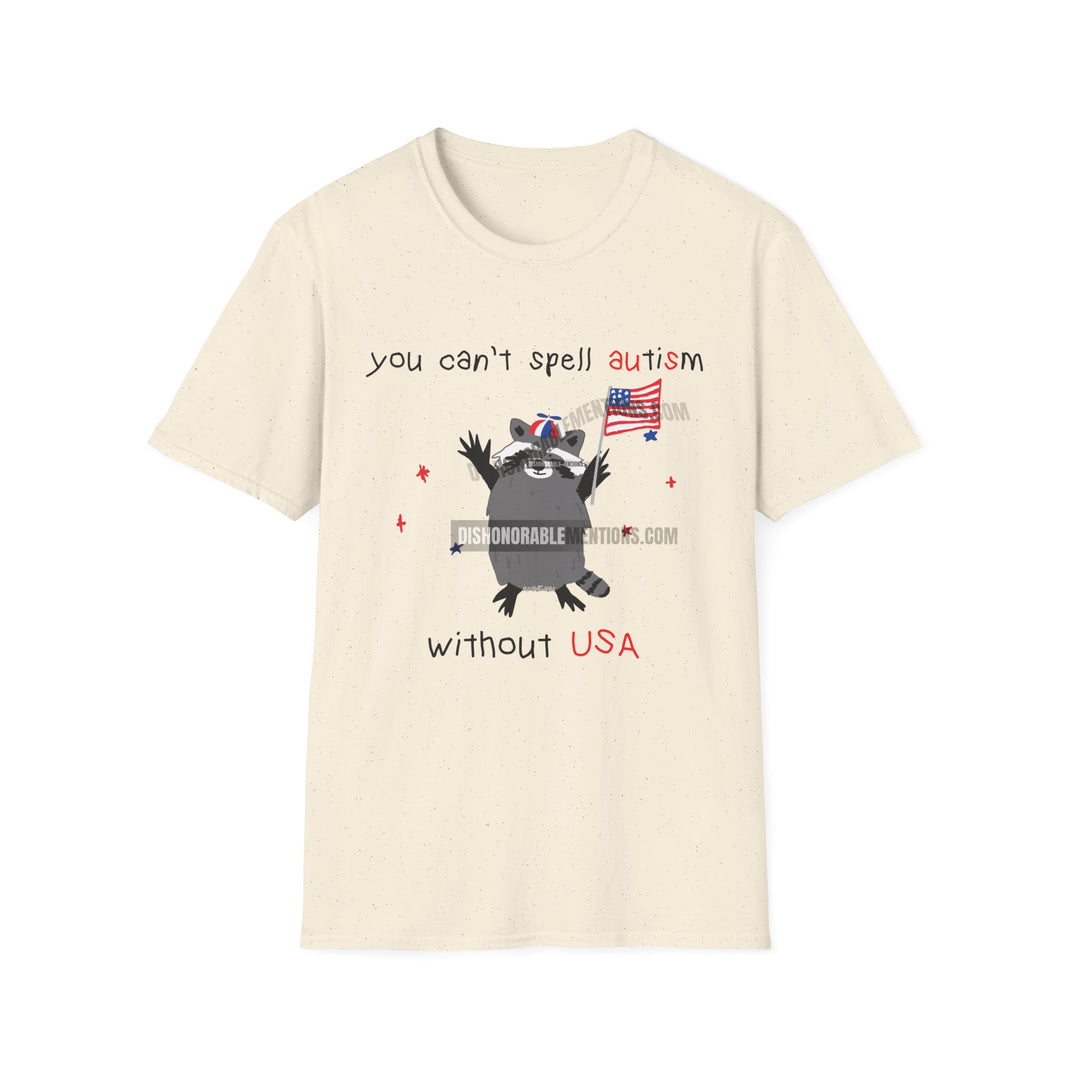 You Can't Spell Autism Without USA (ships without watermark)