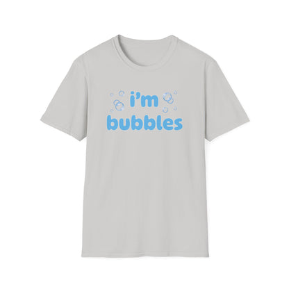 I'm Bubbles