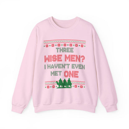 Three Wise Men? I Haven't Even Met One