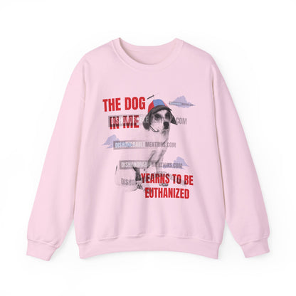 The Dog In Me Yearns To Be Euthanized (ships without watermarks)