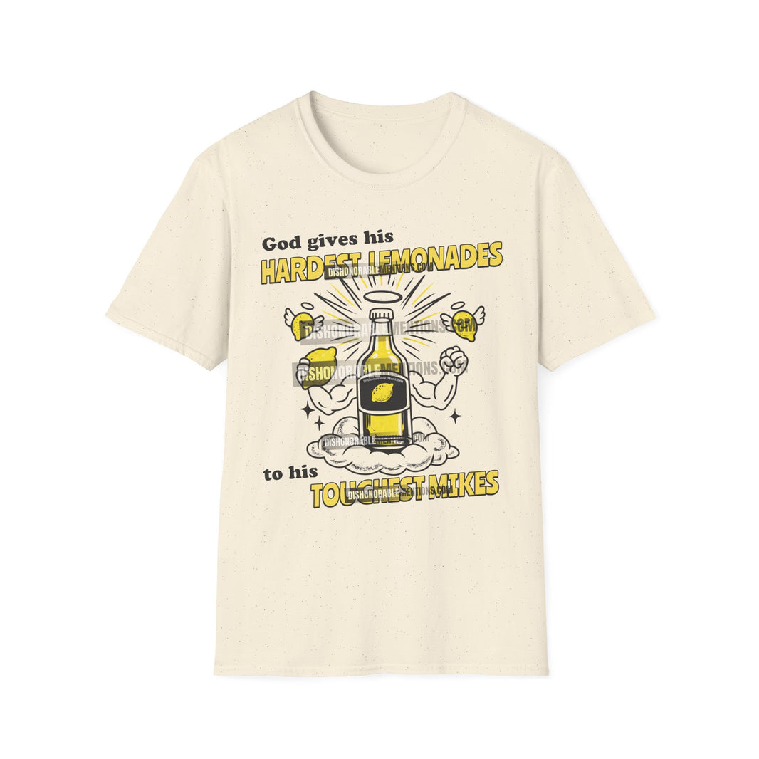 God gives his hardest lemonades to his toughest Mikes (ships without watermarks)