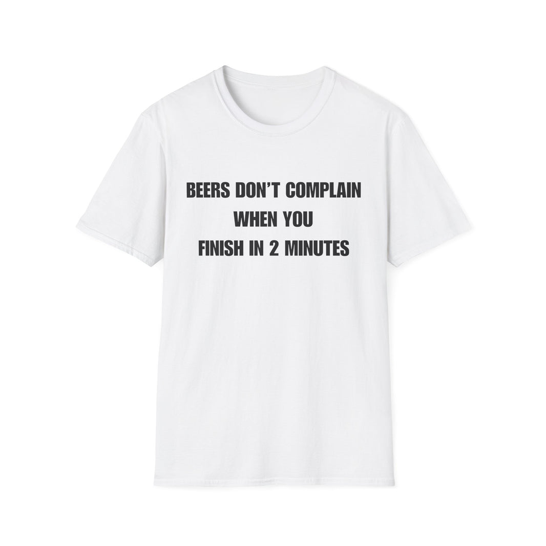 Beers Don't Complain When You Finish In 2 Minutes