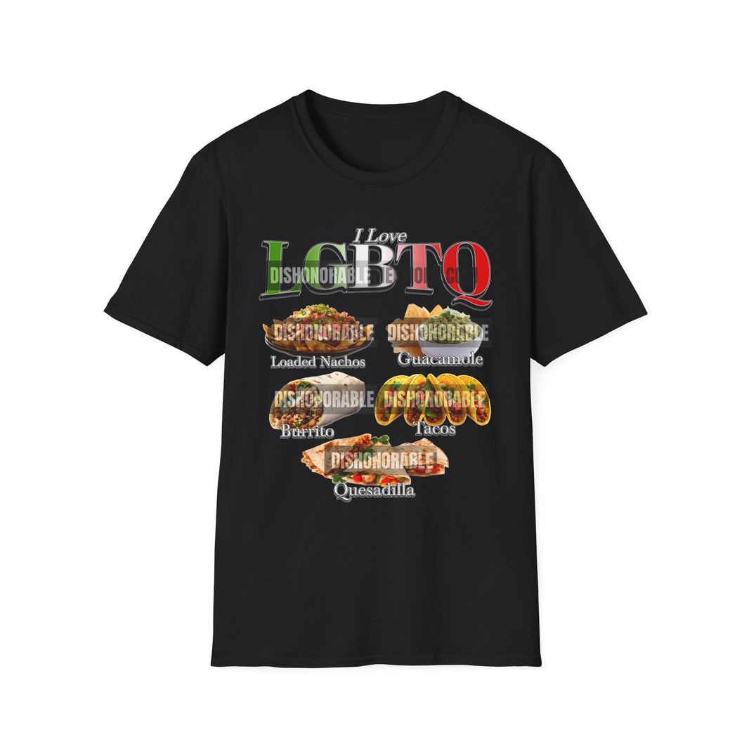 I Love LGBT Mexican Food (ships without watermarks)