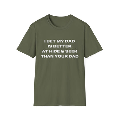 I Bet My Dad Is Better Than Your Dad Is