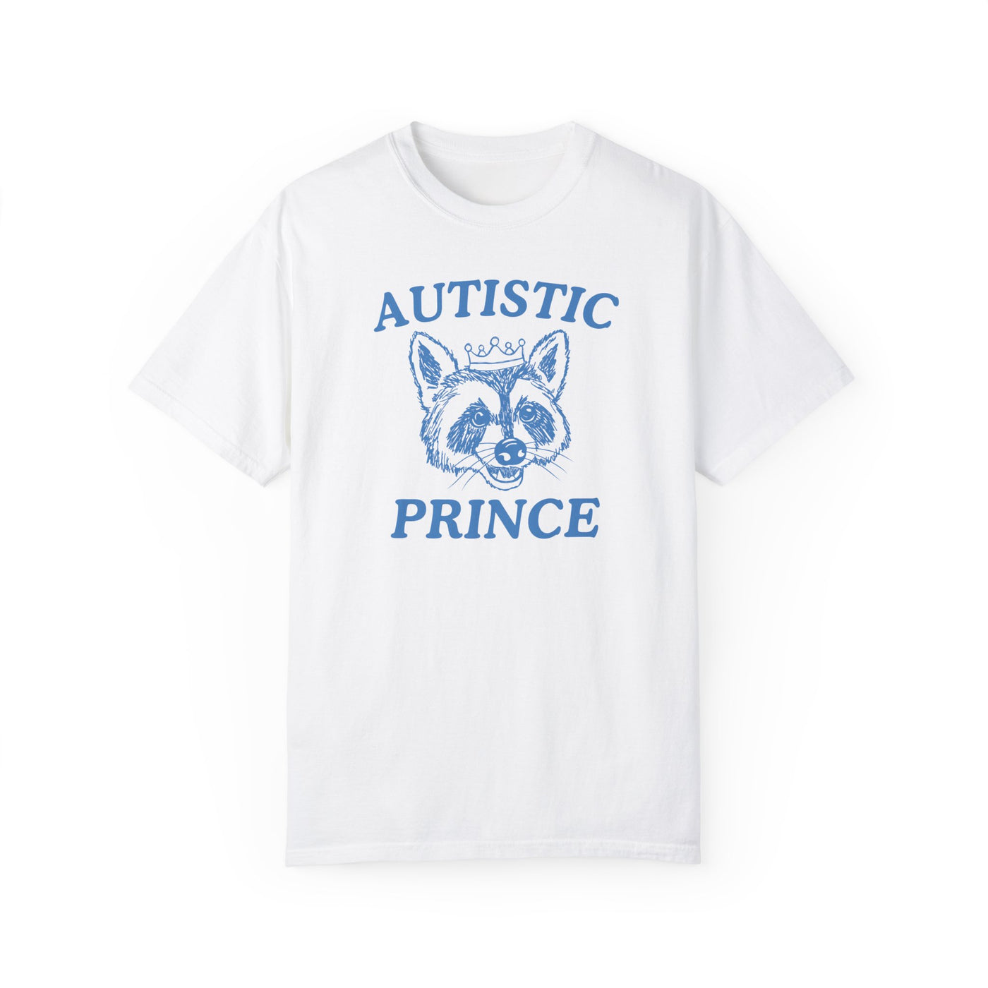 Autistic Prince- Comfort Colors