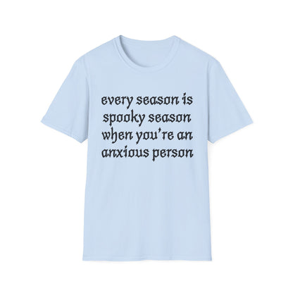 every season is spooky season when you’re an anxious person