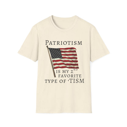 Patriotism Is My 2nd Favorite Type of 'Tism