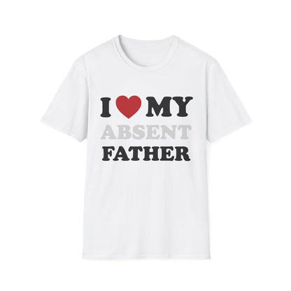 I Love My Absent Father
