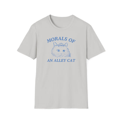 Morals Of An Alley Cat