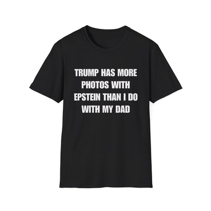 Trump Has More Photos With Epstein Than I Do With My Dad