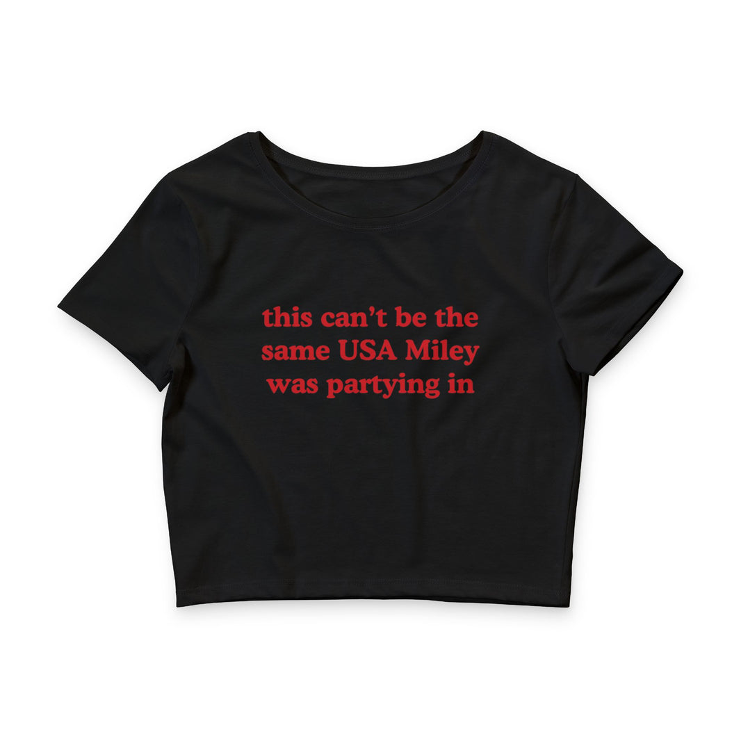 This Can't Be The Same USA Miley Was Partying In - Crop Top