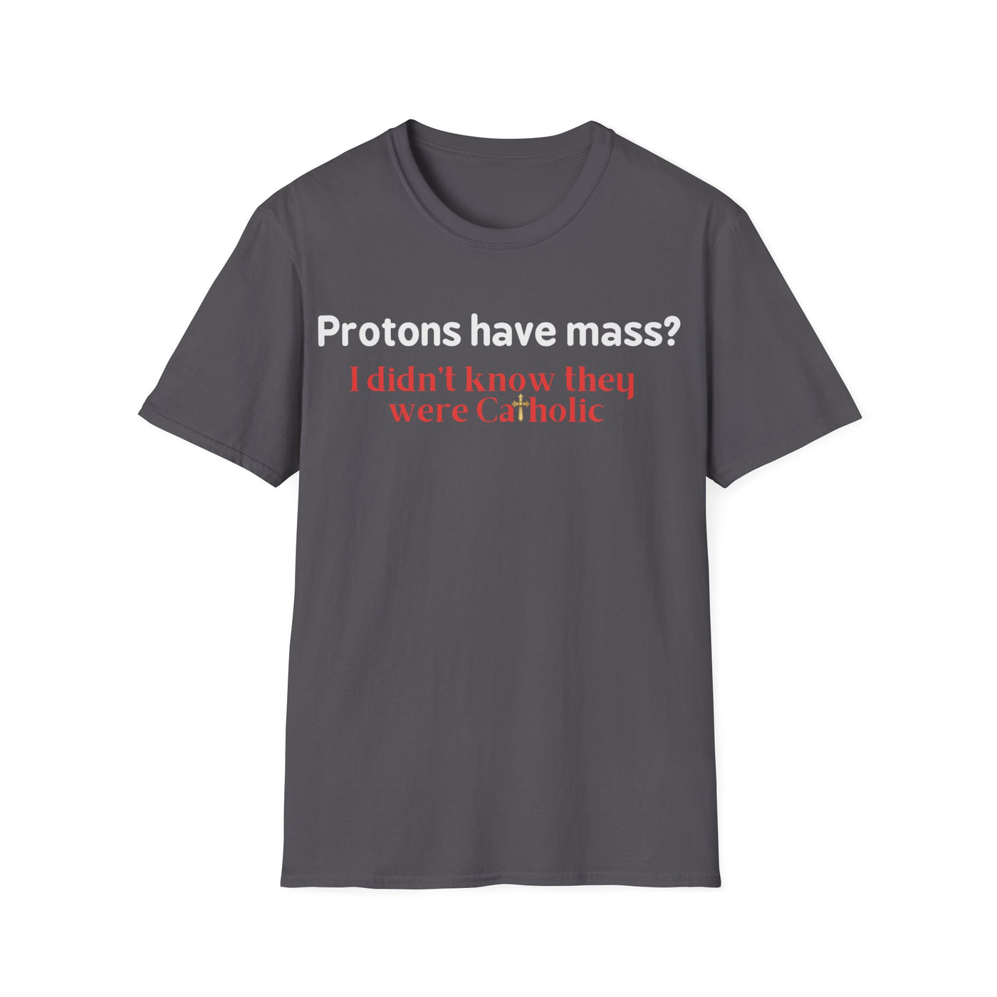 Protons Have Mass?
