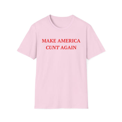 Make America Cunt Again