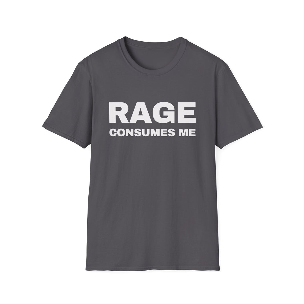 Rage Consumes Me