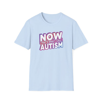 Now That's What I Call Autism