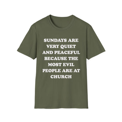 Sundays Are Very Quiet And Peaceful