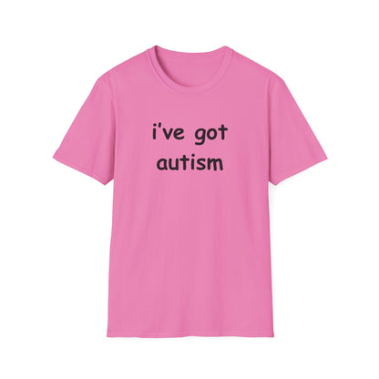 I've Got Autism