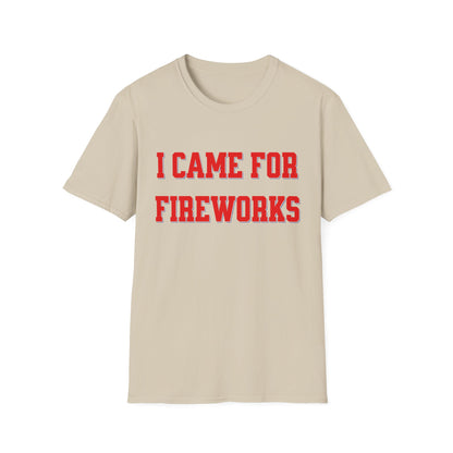 I Came for Fireworks