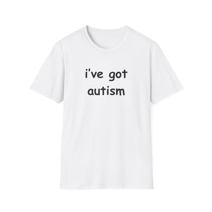 I've Got Autism