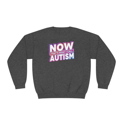 Now That's What I Call Autism