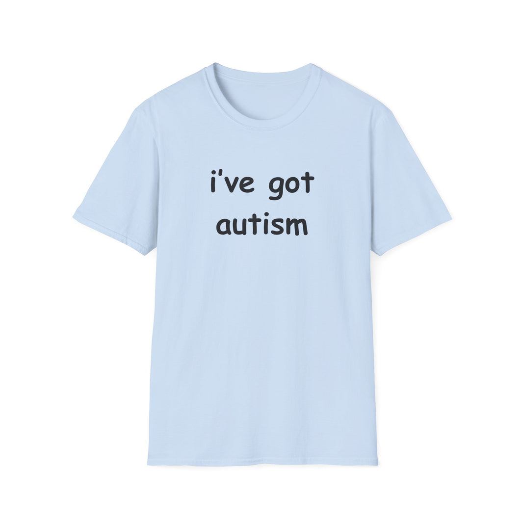 I've Got Autism