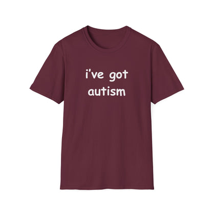 I've Got Autism