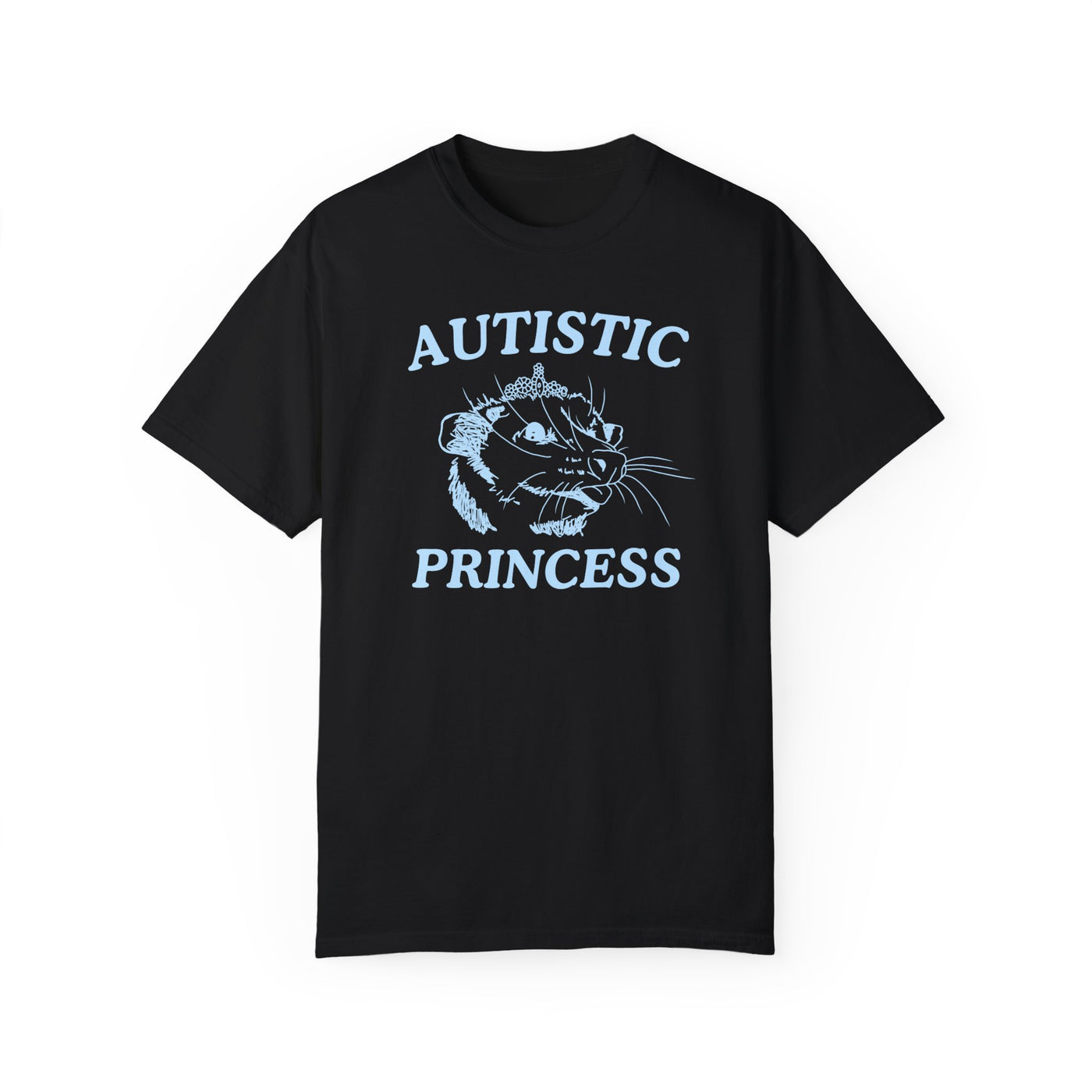 Autistic Princess- Comfort Colors