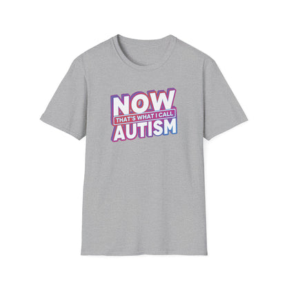 Now That's What I Call Autism