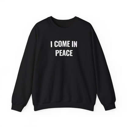 I Come In Peace