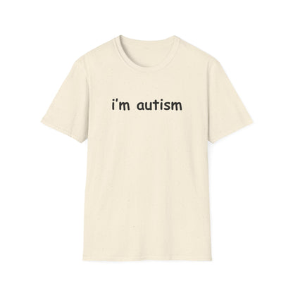 I'm Autism