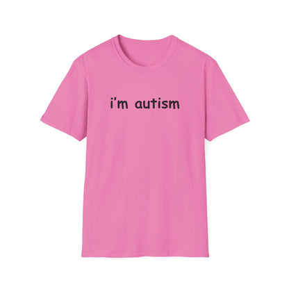 I'm Autism