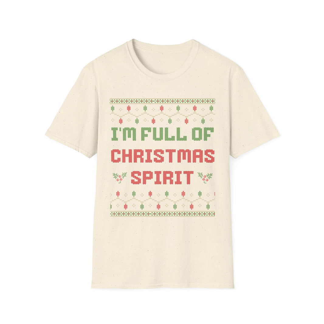 I'm Full Of Christmas Spirit
