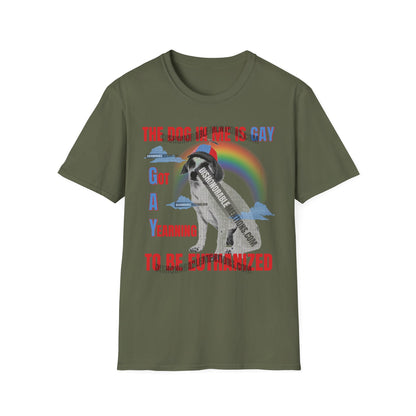 The Dog In Me Is Gay - Got A Yearning To Be Euthanized (ships without watermarks)