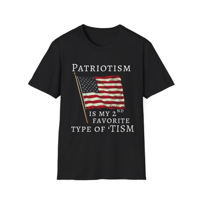 Patriotism Is My 2nd Favorite Type of 'Tism