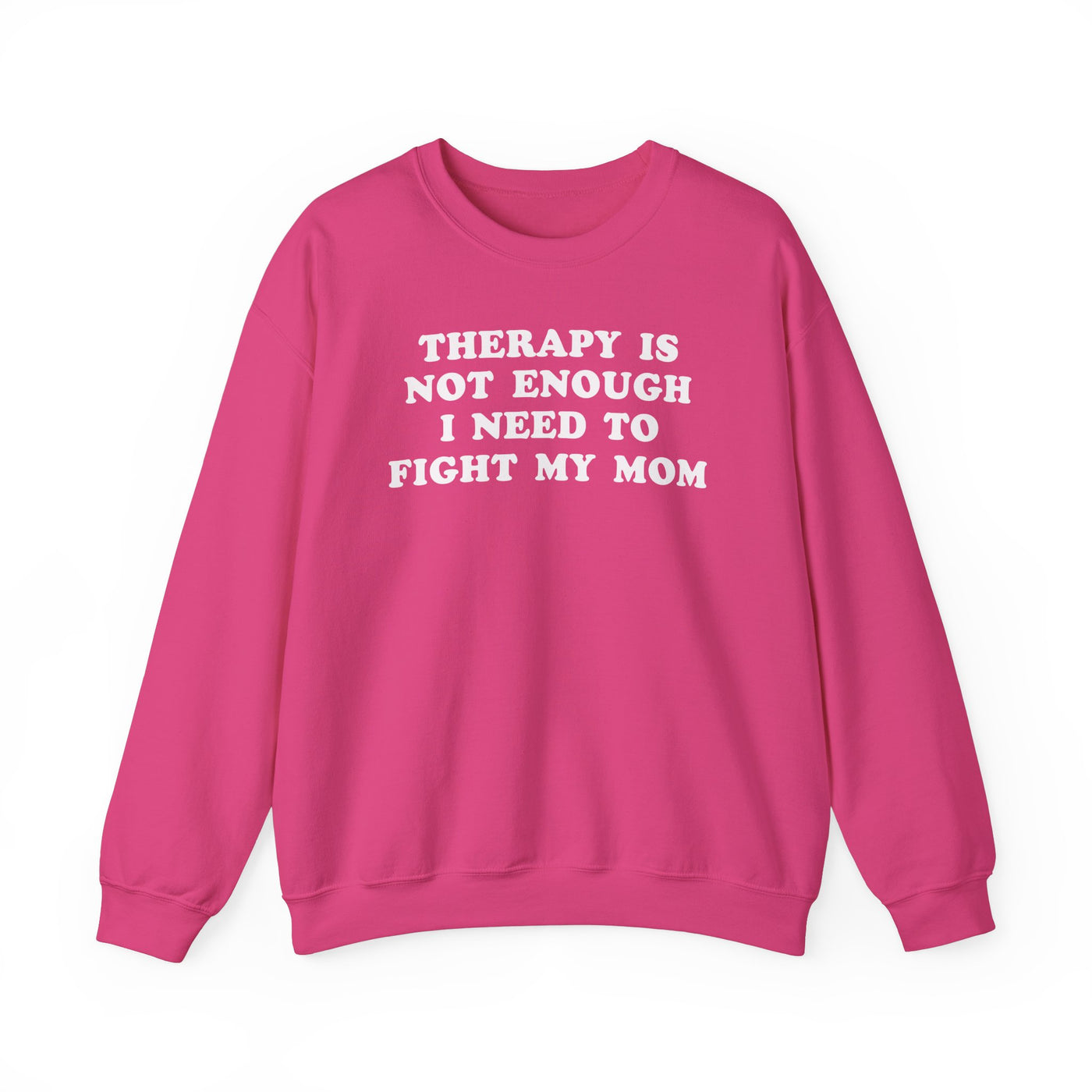 Therapy Is Not Enough I Need To Fight My Mom