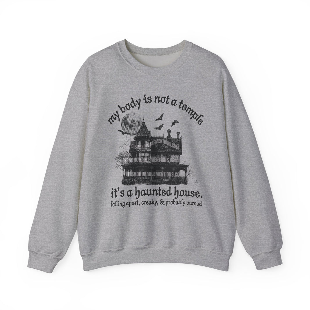 my body is not a temple it’s a haunted house. (ships without watermarks)