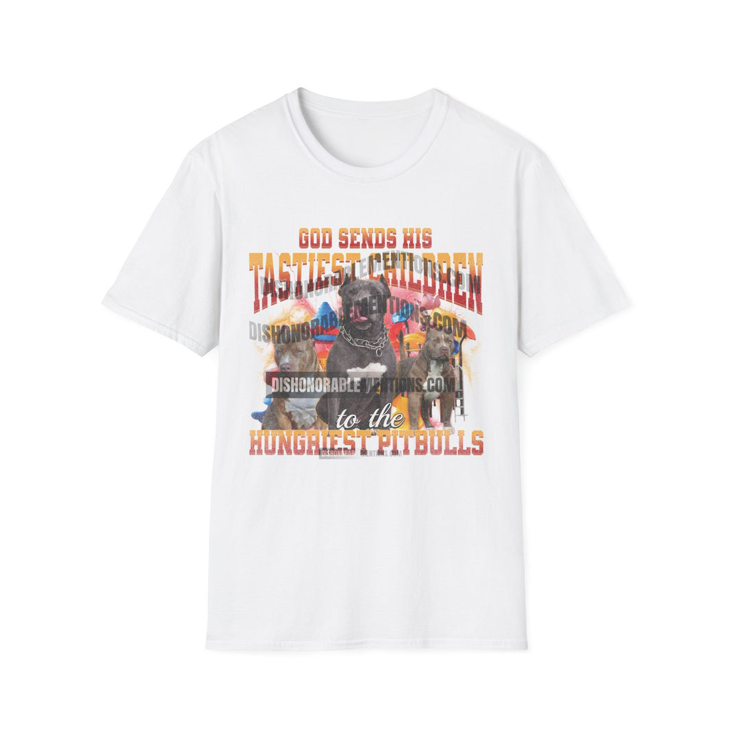 God Sends His Tastiest Children To The Hungriest Pitbulls