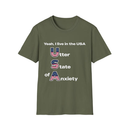 Yeah I Live in the USA Utter State of Anxiety