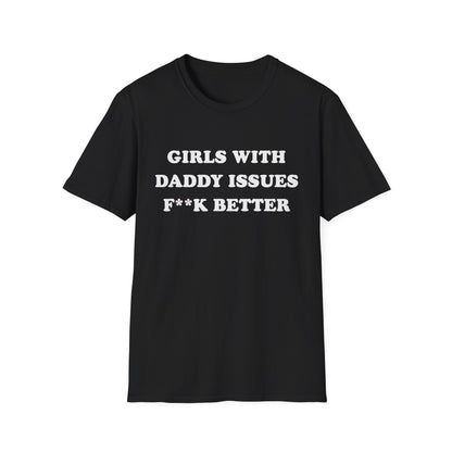 Girls With Daddy Issues Fuck Better