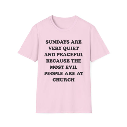 Sundays Are Very Quiet And Peaceful