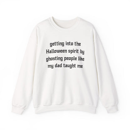 getting into the Halloween spirit by ghosting people like my dad taught me