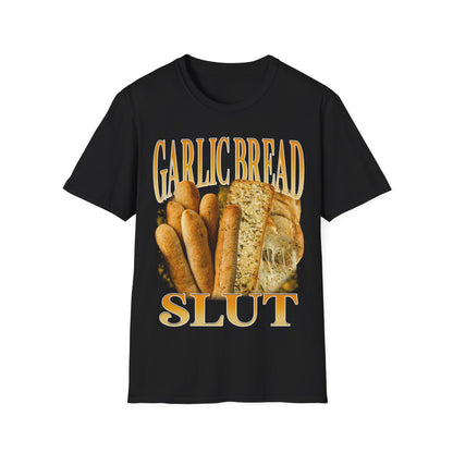 Garlic Bread Slut