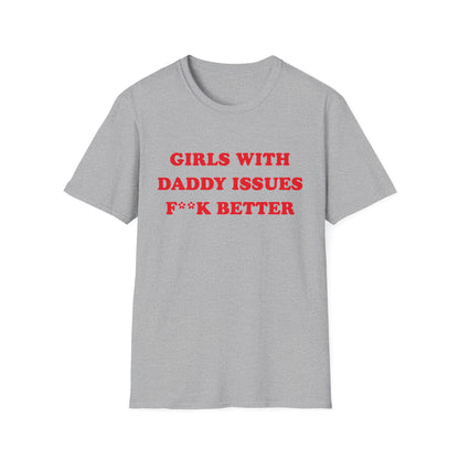 Girls With Daddy Issues Fuck Better
