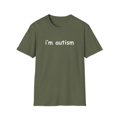 I'm Autism