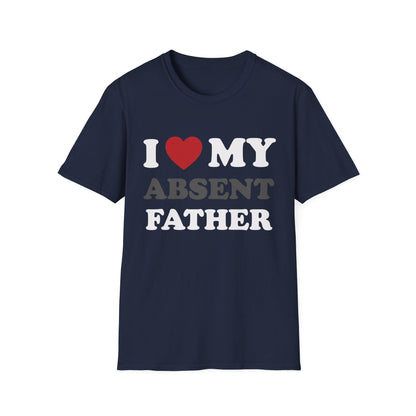 I Love My Absent Father