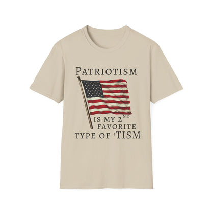 Patriotism Is My 2nd Favorite Type of 'Tism