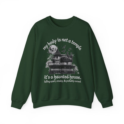 my body is not a temple it’s a haunted house. (ships without watermarks)