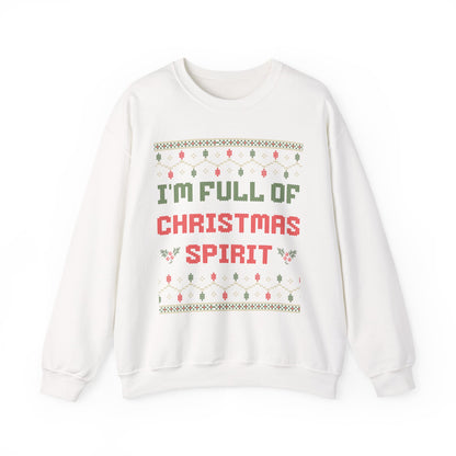 I'm Full Of Christmas Spirit