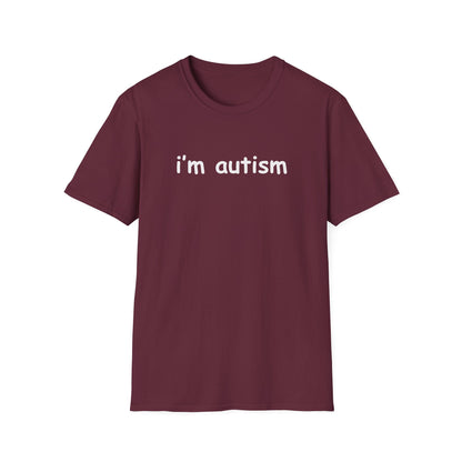 I'm Autism