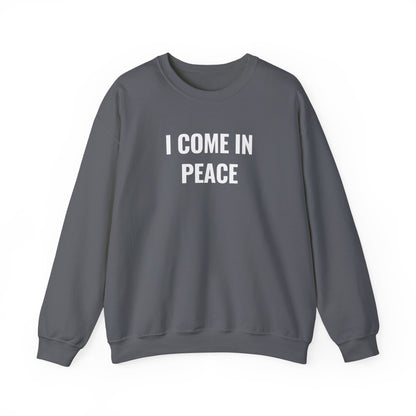 I Come In Peace